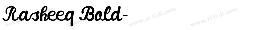 Rasheeq Bold字体转换